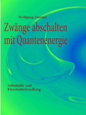 cover image of Zwänge abschalten mit Quantenenergie